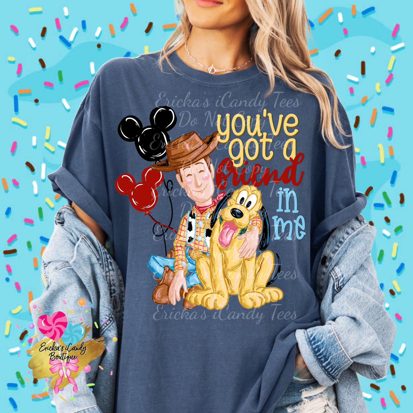 You’ve got a friend in me - Kids & Adult Apparel