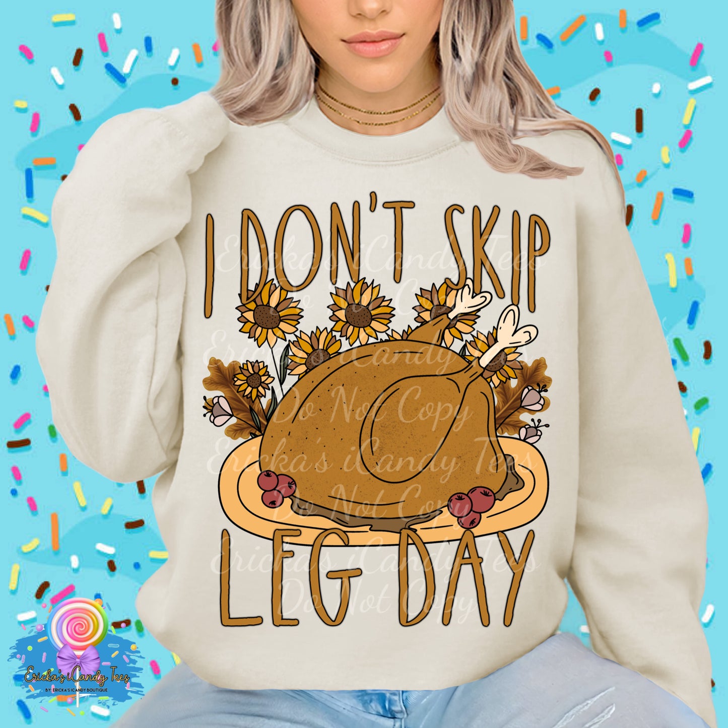 Leg Day - Tees & Sweatshirts