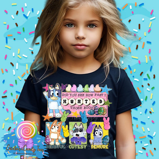Did you see how fast I hunted those eggs - Kids & Adult Apparel