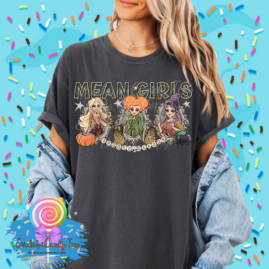 Mean Girls Sanderson Sisters- Tees & Sweatshirts