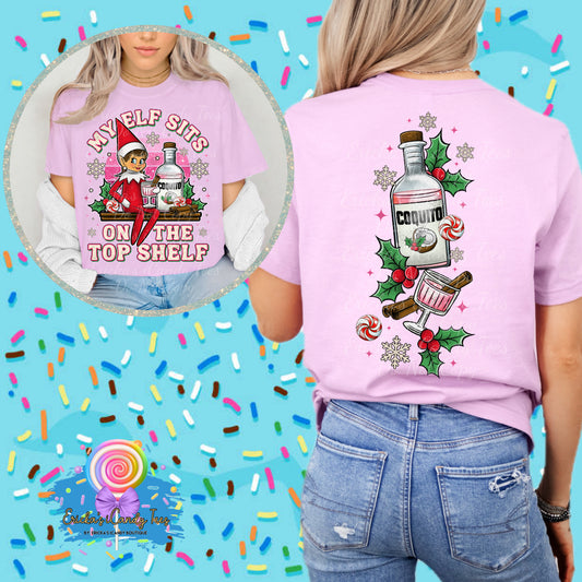 Elf Sits On The Top Shelf Coquito (Girl or Boy)- Front & Back Tees & Sweatshirts