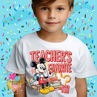 Teachers Favorite-ish (Girl or Boy)- Kids & Adult Apparel