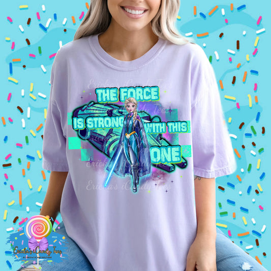 The Force Is Strong With This One - Kids & Adult Apparel