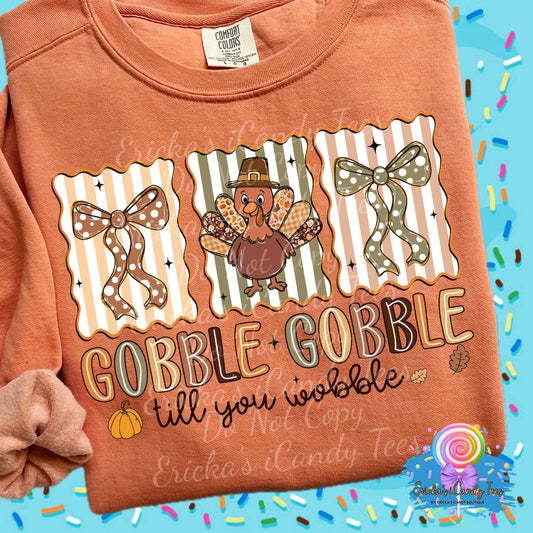 Gobble till you wobble - Tees & Sweatshirts