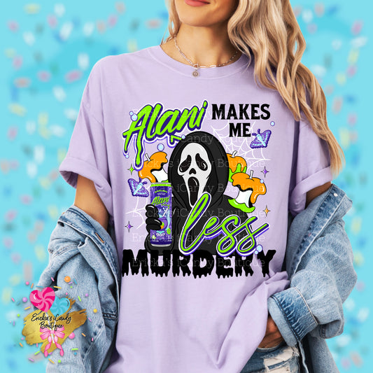 Alani Makes Me Less Murdery - Kids & Adult Apparel