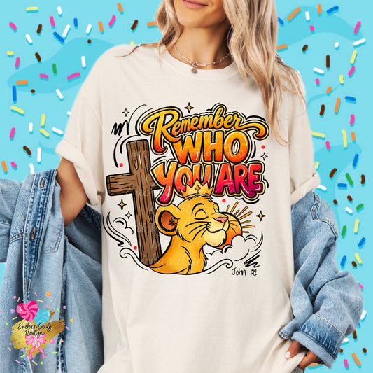 Remember Who You Are - Kids & Adult Apparel