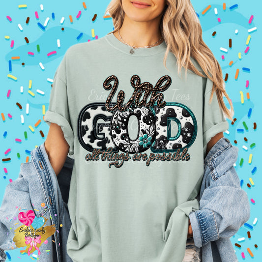 With GOD all things are possible - Kids & Adult Apparel