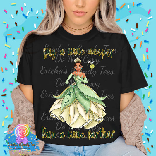 Dig a little deeper, run a little faster - Kids & Adult Apparel