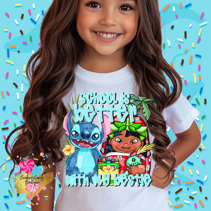 School Is Better With My Bestie- Kids & Adult Apparel