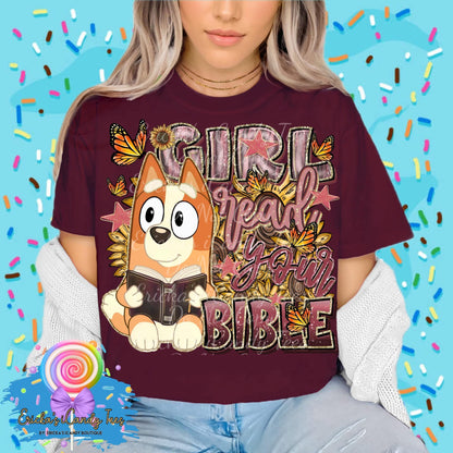 Girl read your bible - Kids & Adult Apparel