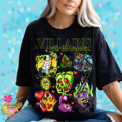 Villians do it better  - Kids & Adult Apparel