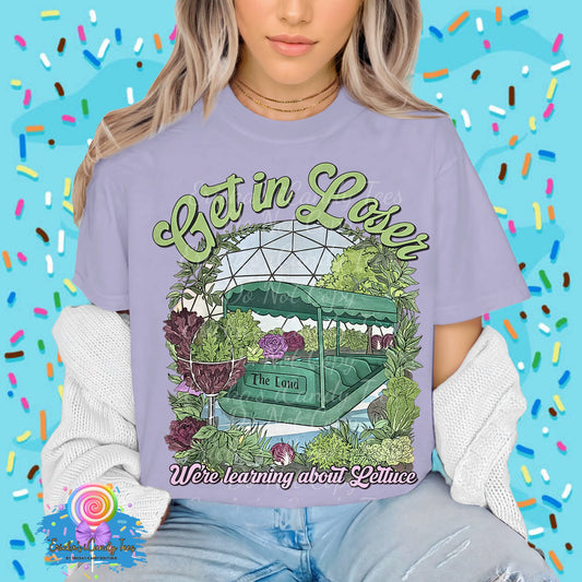 Get in loser, we’re learning about lettuce - Kids & Adult Apparel