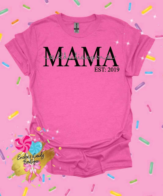 MAMA -Customized T-Shirt